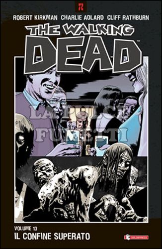 WALKING DEAD TP # 13: IL CONFINE SUPERATO
